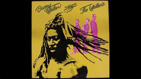 Bunny Wailer - Mellow Mood (6th LP A2) - YouTube