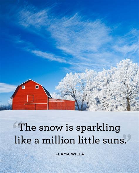 Winter Quotes to Help You See the Wonder in Every Snowfall | Snow quotes, Winter quotes, Season ...