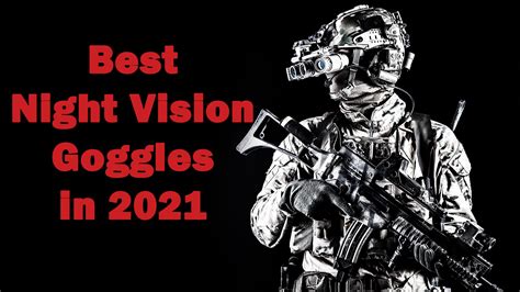 Best Night Vision Goggles In 2021 - TheHelmetPro