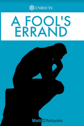 A Fool’s Errand: A Brief, Informal Introduction to Philosophy for Young Catholics | En Route ...