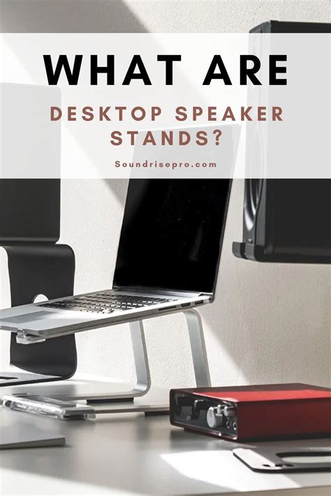 The ultimate guide to desktop speaker stands – Artofit