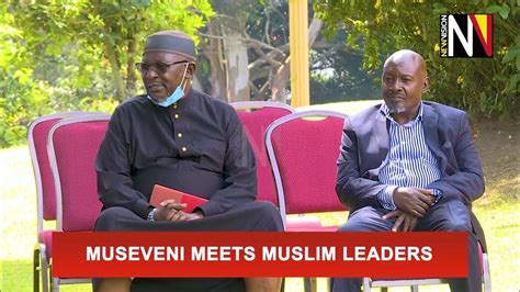 Museveni meets Muslim leaders - YouTube