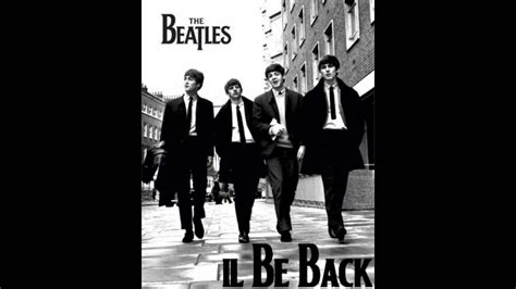 The Beatles - I'll be back [HD] - YouTube