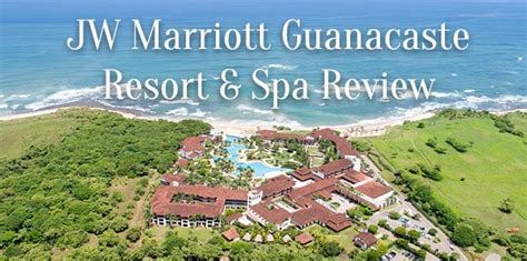 JW Marriott Guanacaste Resort & Spa Review