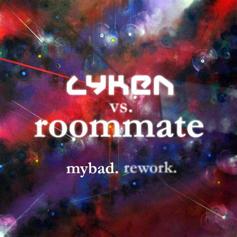 Shallow Rave: Lyken vs. Roommate. My Bad (Rework)