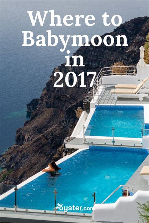 Best Babymoon Destinations for 2017 | Oyster.com | Babymoon ...