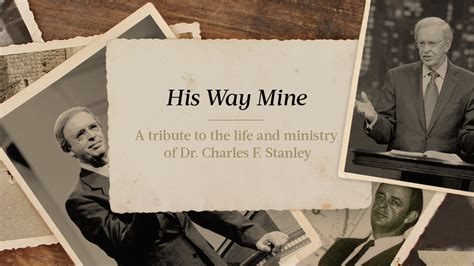 WATCH | His Way Mine: A Tribute to Dr. Charles Stanley's Life and Ministry