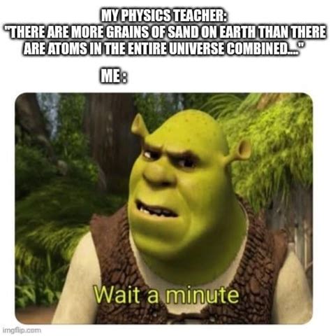 the physics teacher meme : r/physicsmemes