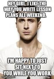 Image result for hey girl teacher meme ryan gosling | Teacher humor, Teaching humor, Girls teacher