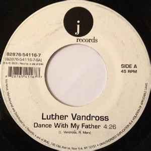 Luther Vandross – Dance With My Father – Vinyl (7", 45 RPM, Single ...