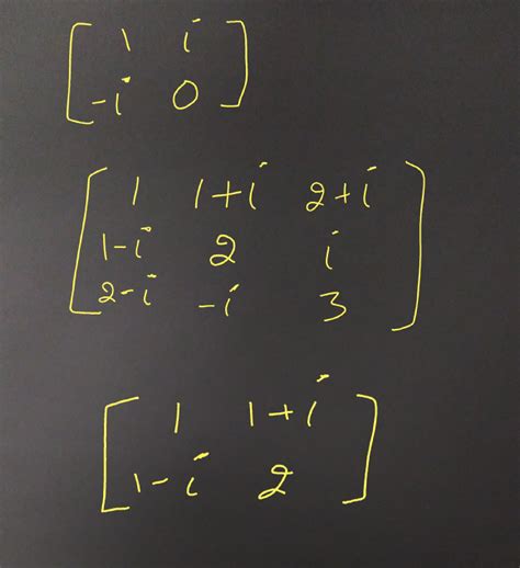 [Solved] 3 examples of Hermitian matrices | Course Hero