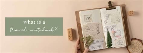 What is a travel notebook? – NotebookTherapy