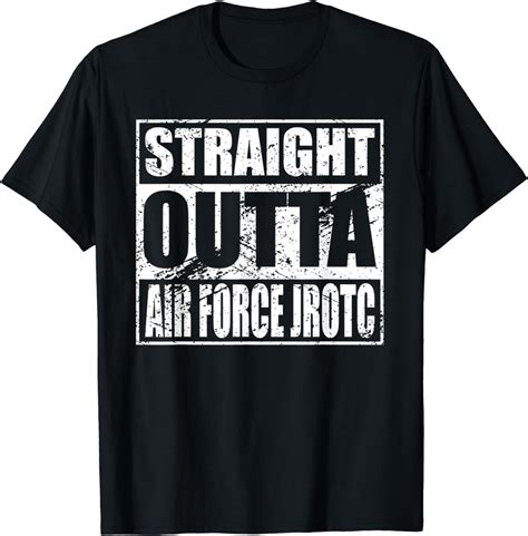 Amazon.com: Straight Outta Air Force JROTC Shirt for USAF Junior ROTC T ...