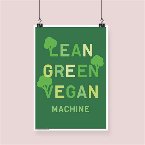 Lean Green Vegan Machine Art Print Poster | Vegan Inspiration Posters