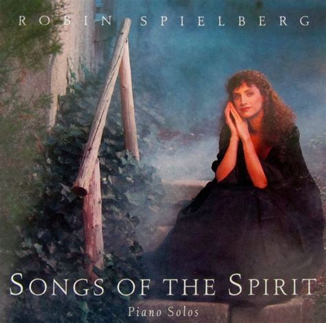 Songs of the Spirit ~ Robin Spielberg ~ Piano Music Store