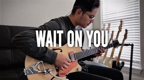 "Wait on You" // Elevation Worship and Maverick City // (Guitar Cover) - YouTube