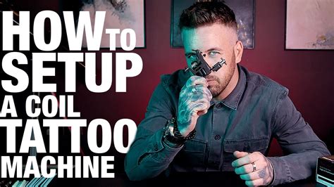 How to setup a COIL TATTOO machine! - YouTube