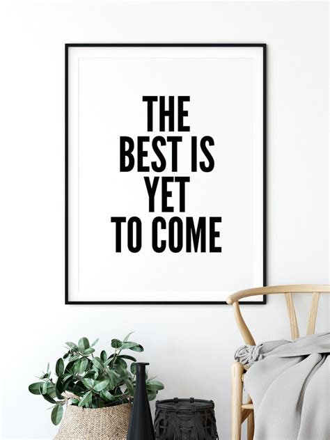 The Best is yet to Come Wall Art Prints Lyrics Wall Art - Etsy