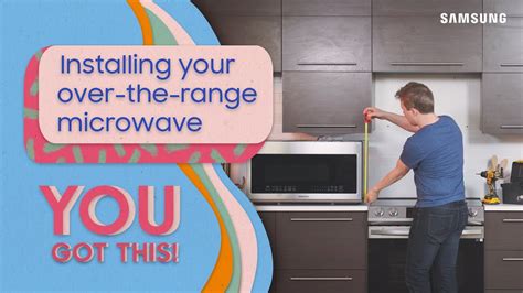 Installing your over-the-range microwave | Samsung US - YouTube