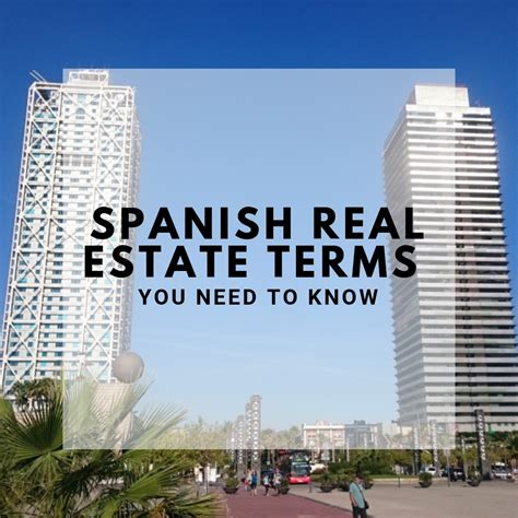 Spanish Real Estate Terms You Need to Know - SuiteLife