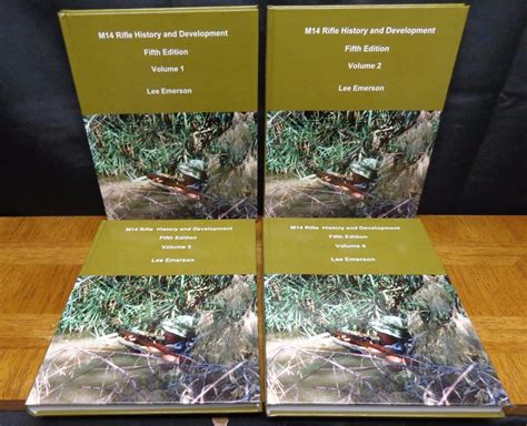 M14 RIFLE HISTORY AND DEVELOPMENT 4 VOLUME SET By Lee Emerson | #1899837415