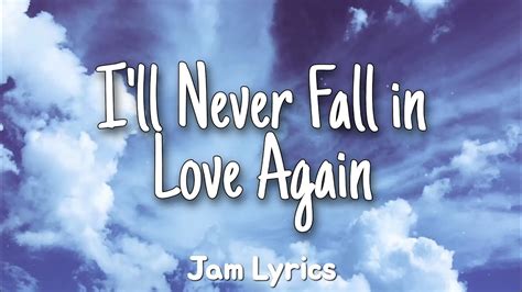 I'll Never Fall in Love Again - Tom Jones Lyrics - YouTube