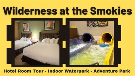 Wilderness at the Smokies Hotel Room Tour, Indoor Waterpark and ...