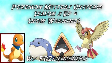 Snow Warning! | Ep 8 | Pokemon Mystery Universe Season 2 - YouTube