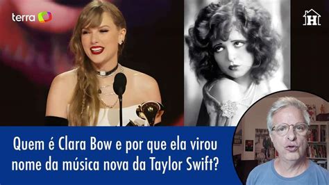 Quem é Clara Bow e por que ela virou nome da nova música de Taylor Swift?