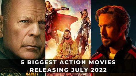 5 Biggest Action Movies Releasing July 2022 - KeenGamer