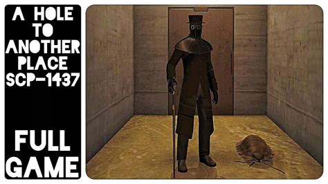 A Hole To Another Place SCP-1437 - Full Gameplay - YouTube