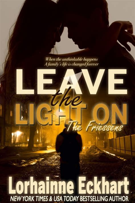 Leave the Light On – Lorhainne Eckhart