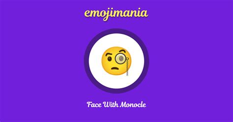 🧐 Face With Monocle emoji Copy & Paste - Emojimania