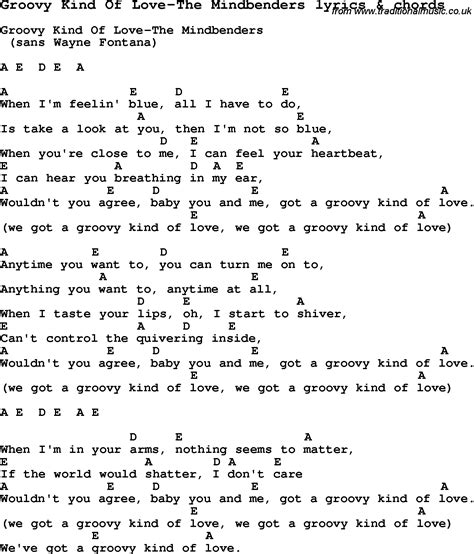 Love Song Lyrics for:Groovy Kind Of Love-The Mindbenders with chords.