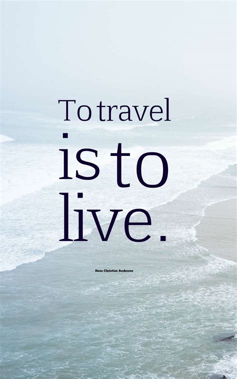 72 Inspirational Travel Quotes - Short Travel Quotes With Images