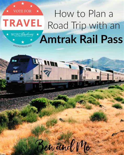 Vote for Travel by Train: How to Plan a Road Trip with an Amtrak Rail ...