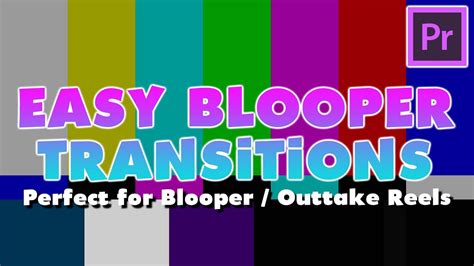 Easy Blooper Transitions in Premiere Pro - YouTube