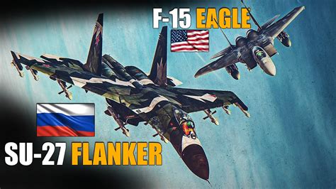 The Best Heavy Weights | F-15 Eagle Vs Su-27 Flanker DOGFIGHT | Digital Combat Simulator | DCS ...