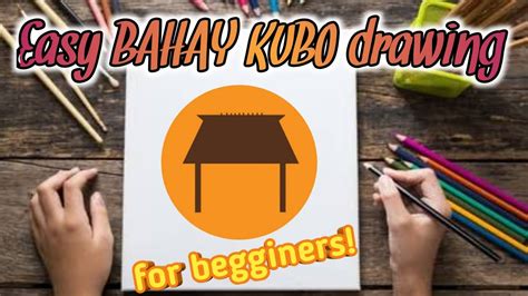 EASY BAHAY KUBO DRAWING FOR BEGGINERS - YouTube