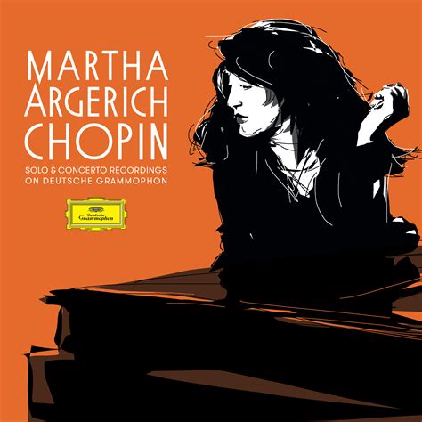 MARTHA ARGERICH · CHOPIN Solo & Concerto Recordings on DG - Insights