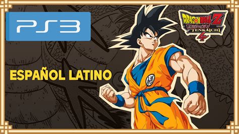 DRAGON BALL Z BUDOKAI TENKAICHI 4 (PS3) PKG (ESPAÑOL LATINO) 🎮 ️ - YouTube