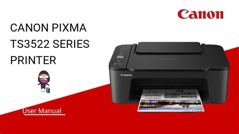 Canon Pixma TS3522 Printer Setup Guide - YouTube