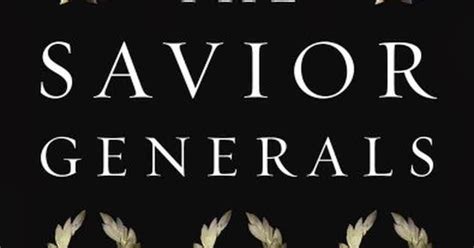 Reading, Writing, and... well, that's it.: The Savior Generals by ...