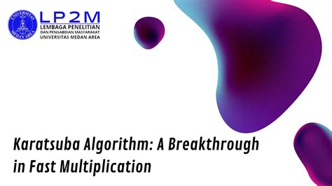 Karatsuba Algorithm: A Breakthrough in Fast Multiplication