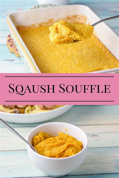 Slightly sweet but oh so yummy, this squash souffle is such a great ...