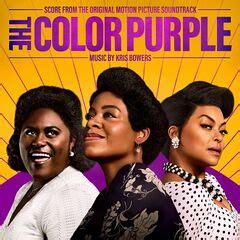 Kris Bowers – The Color Purple [Score From The Original Motion Picture ...