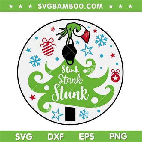 Stink Stank Stunk Christmas Tree SVG, Grinchmas Stink