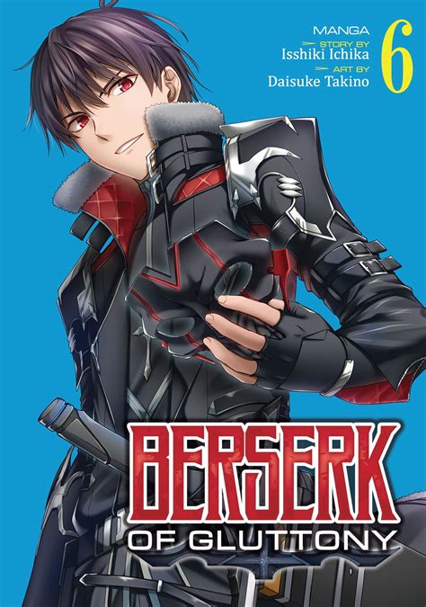 Berserk of Gluttony (Manga) Vol. 6 eBook by Isshiki Ichika - EPUB Book | Rakuten Kobo United States