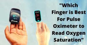 Which Finger is Best For Pulse Oximeter to Read Oxygen Saturation