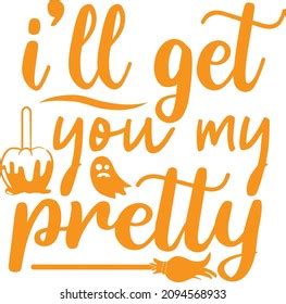 Ill Get You My Pretty Vector Stock Vector (Royalty Free) 2094568933